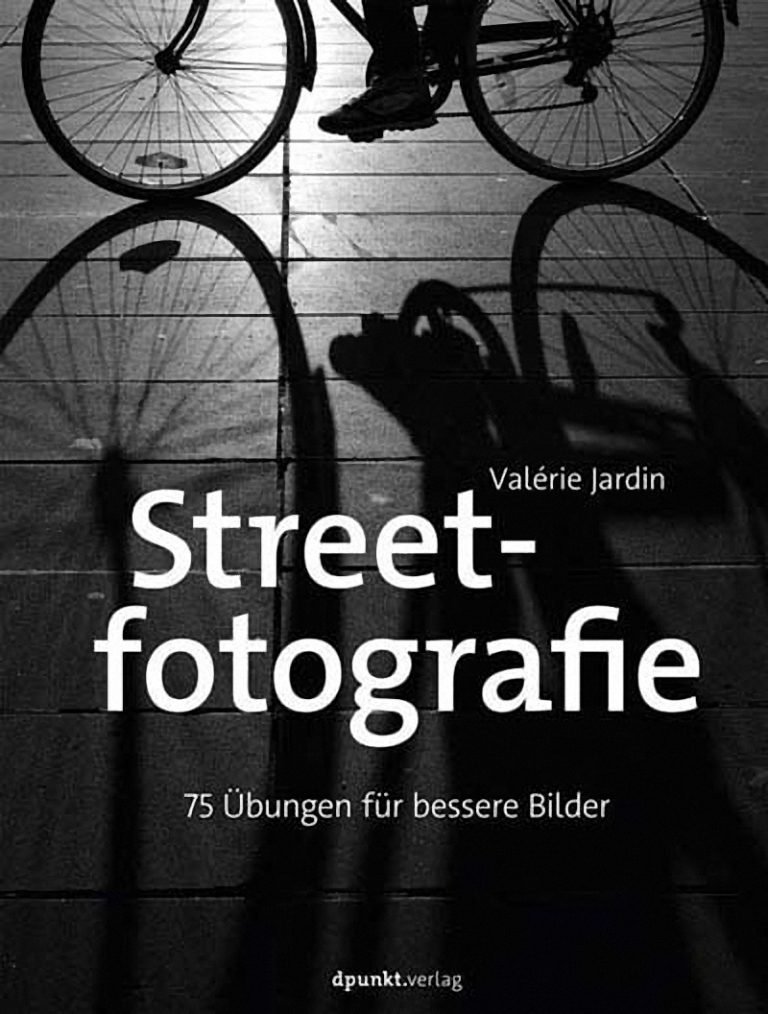 Valérie Jardin, Streetfotografie,  75 Übungen für bessere Bilder